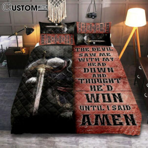 Warrior The Devil Thought He’d Won Until I Said Amen Quilt Bedding Set Art – Christian Art – Bible Verse Bedroom – Religious Home Decor