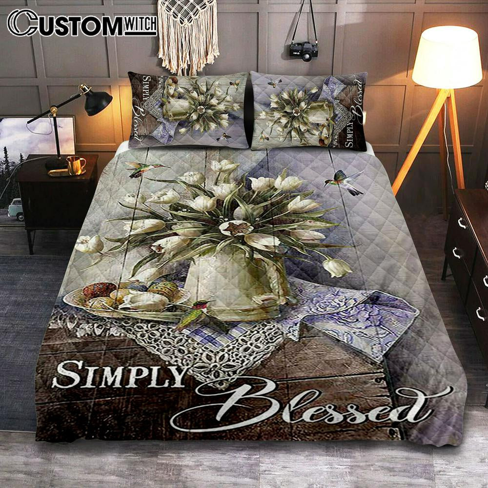 Tulip Vase Hummingbird Still Life – Simply Blessed Quilt Bedding Set Bedroom – Bible Verse Quilt Bedding Set Art – Christian Home Decor