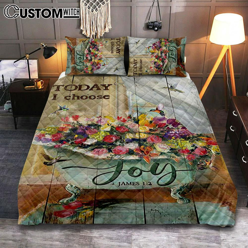 Today I Choose Joy Hummingbird Flowers In Bathtub Rose Quilt Bedding Set Print – Inspirational Quilt Bedding Set Art – Christian Bedroom Home Decor Today I Choose Joy Hummingbird Flowers In Bathtub Rose Quilt Bedding Set Print – Inspirational Quilt Bedding Set Art – Christian Bedroom Home Decor