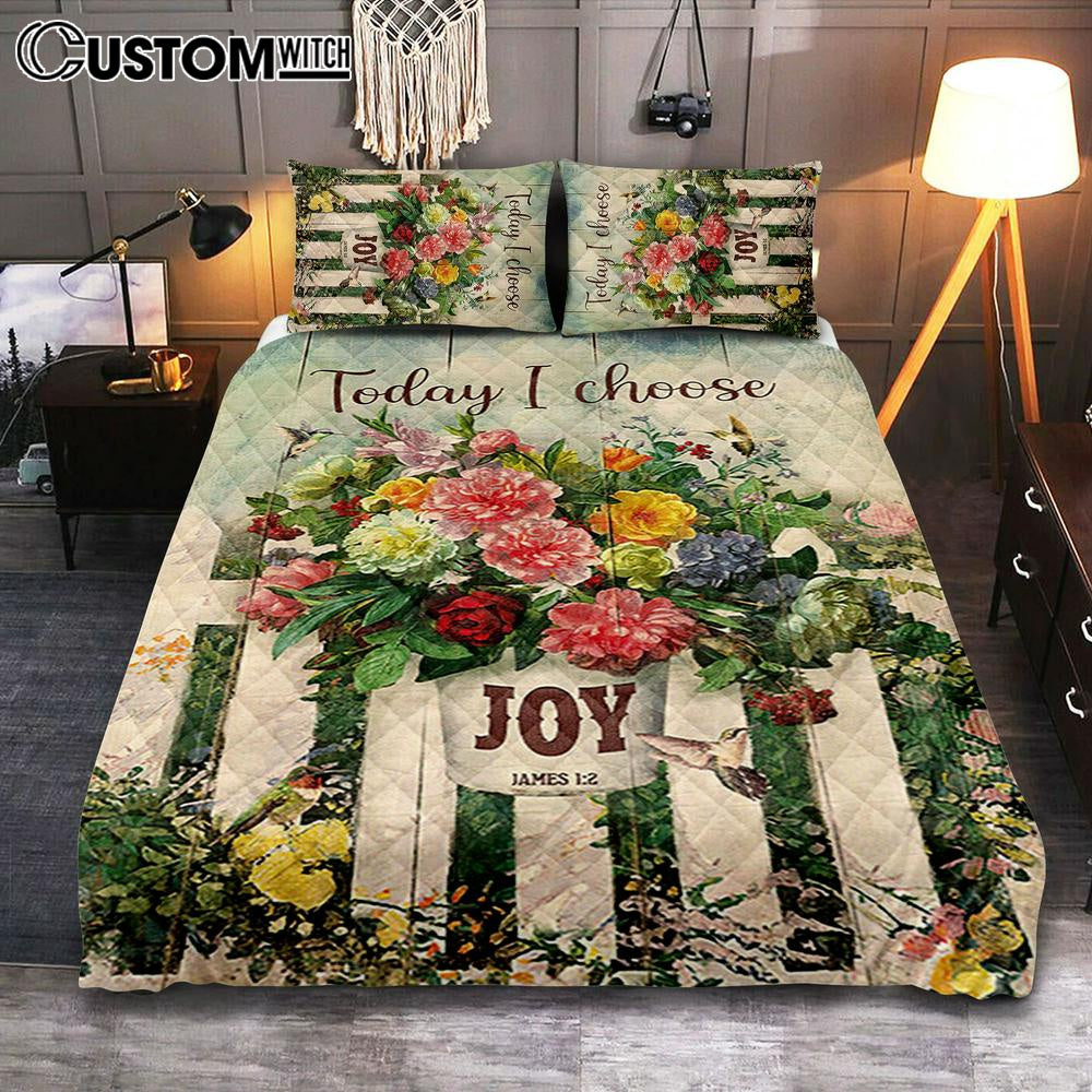 Today I Choose Joy Flower Pot Hummingbird Quilt Bedding Set Print – Inspirational Quilt Bedding Set Art – Christian Bedroom Home Decor