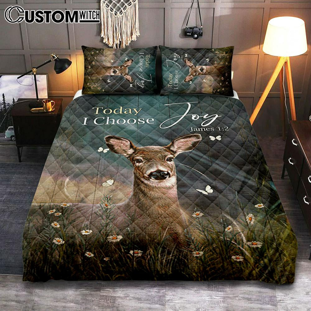 Today I Choose Joy Deer Butterfly Flower Field Quilt Bedding Set Bedroom – Bible Verse Quilt Bedding Set Art – Christian Home Decor