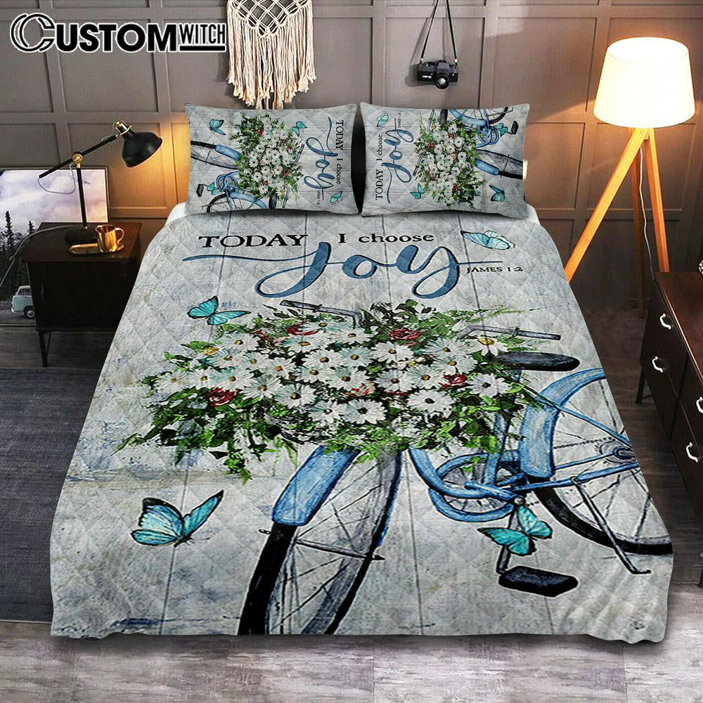 Today I Choose Joy Daisy Flower Blue Bicycle Butterfly Quilt Bedding Set Print – Inspirational Quilt Bedding Set Art – Christian Bedroom Home Decor