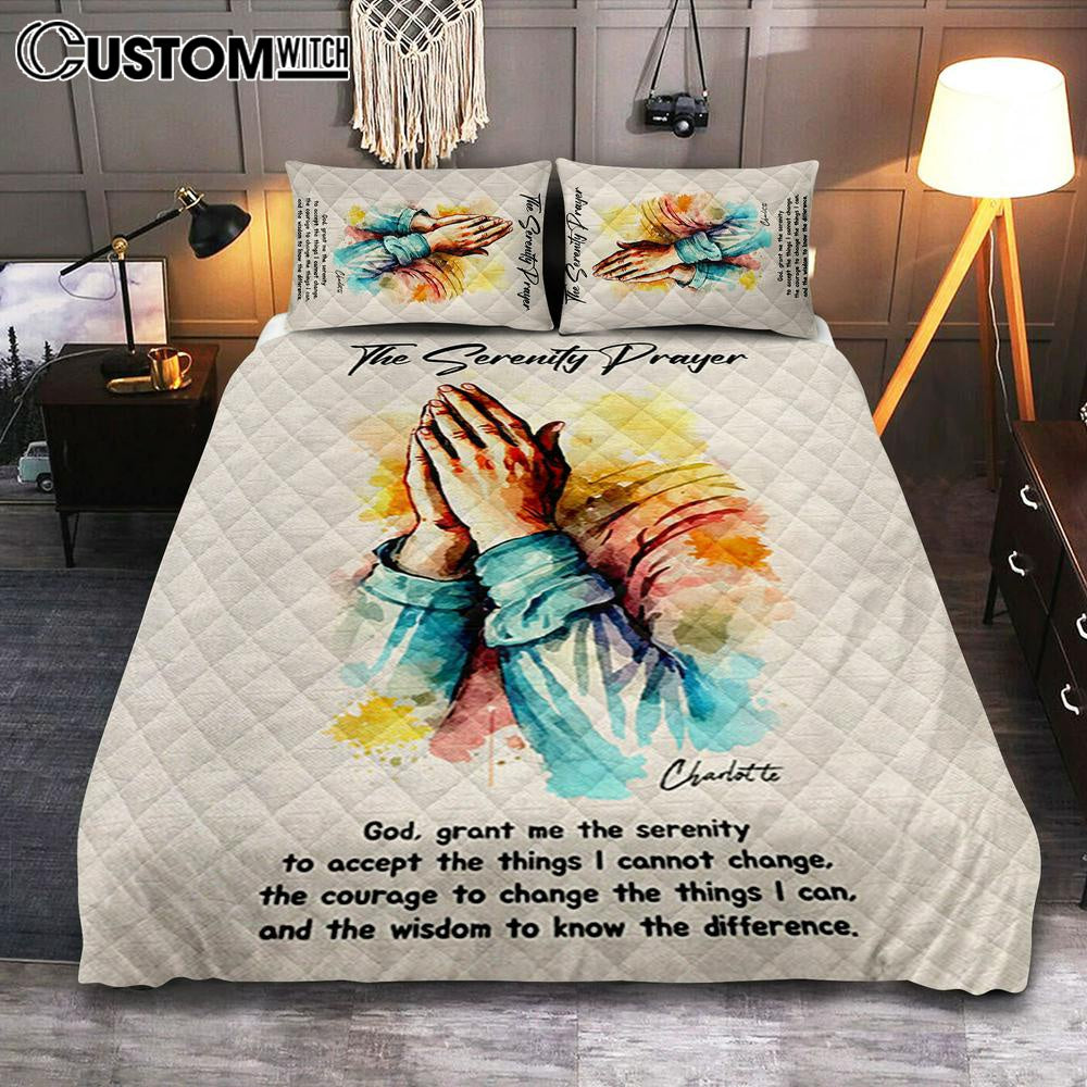 The Serenity Prayer Praying Hands Personalized Quilt Bedding Set Bedroom – Christian Quilt Bedding Set Prints – Bible Verse Gift For Women Of God