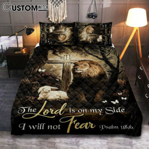 The Lord Is On My Side Quilt Bedding Set – Lion Lamb Of God Wooden Cross Quilt Bedding Set Print – Inspirational Quilt Bedding Set Art – Christian Bedroom Home Decor
