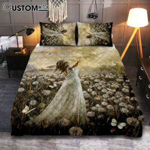 The Hand Of God Beautiful Girl Dandelion Field Quilt Bedding Set Art – Christian Art – Bible Verse Bedroom – Religious Home Decor