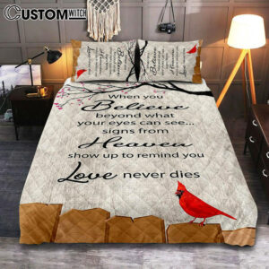 Signs From Heaven Remind You Love Never Dies Quilt Bedding Set Bedroom – Christian Quilt Bedding Set Bedroom Decor