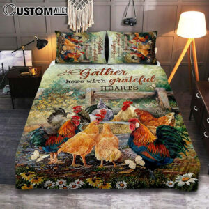 Rooster Meadow Land Gather Here With Grateful Hearts Quilt Bedding Set Art – Christian Art – Bible Verse Bedroom – Religious Home Decor