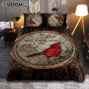 Red Cardinal Be Still And Know That I Am God Quilt Bedding Set – Christian Bedroom – Religious Home Decor