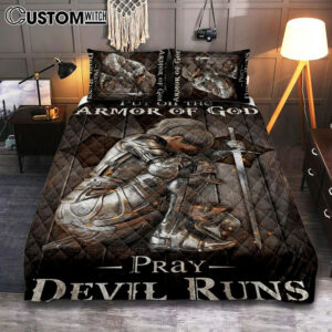 Put On The Armor Of God Pray Devil Runs Warrior Quilt Bedding Set Prints – Christian Cover Twin Bedding Decor – Bible Verse Quilt Bedding Set Art