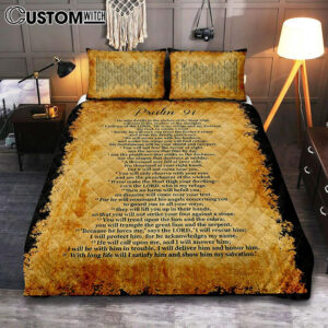 Psalm 91 – He Will Call Upon Me And I Will Answer Him Quilt Bedding Set Cover Twin Bedding Print – Christian Quilt Bedding Set Bedroom Decor