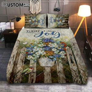 Pretty Flower Vase Today I Choose Joy Quilt Bedding Set – Christian Bedroom – Religious Home Decor