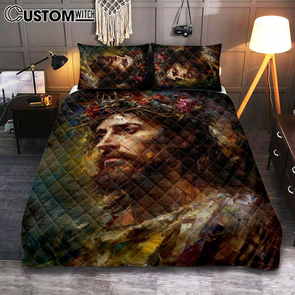 Portrait Of Jesus With The Crown Of Thorn Quilt Bedding Set Prints – Jesus Quilt Bedding Set Art – Christian Bedroom Decor