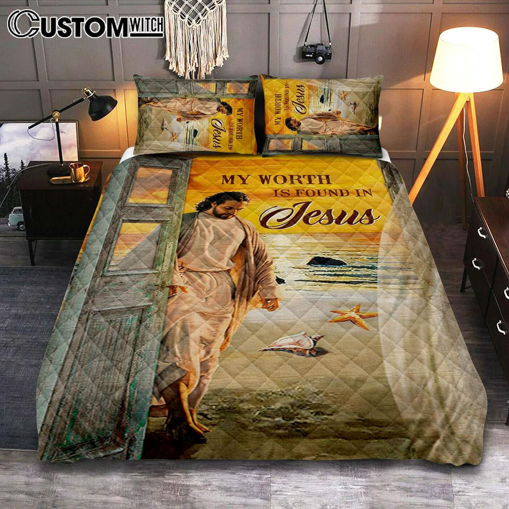 My Worth Is Found In Jesus God Quilt Bedding Set Prints – Jesus Christ Quilt Bedding Set Art – Christian Cover Twin Bedding Decor