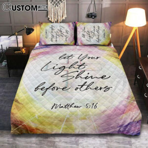 Matthew 516 Let Your Light Shine Before Others Quilt Bedding Set Bedroom – Christian Quilt Bedding Set Prints – Religious Cover Twin Bedding Decor