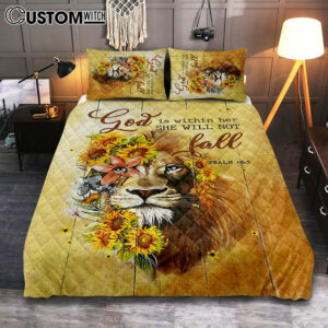 Lion Sunflower God Is Within Her She Will Not Fall Quilt Bedding Set Bedroom – Christian Quilt Bedding Set Prints – Bible Verse Quilt Bedding Set Art