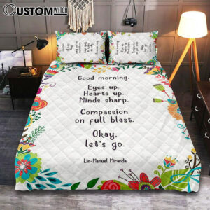 Lin-Manuel Miranda Good Morning Quilt Bedding Set Cover Twin Bedding Decor – Motivational Bedroom – Gift For Her, Wife