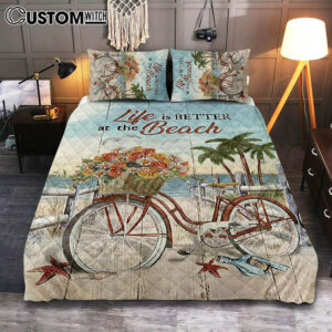 Life Is Better At The Beach Flower Basket Beach Cruiser Quilt Bedding Set – Christian Bedroom – Religious Home Decor