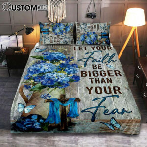 Let Your Faith Be Bigger Than Your Fear Flower Blue Butterfly Quilt Bedding Set – Lion Quilt Bedding Set Print – Christian Bedroom – Religious Home Decor
