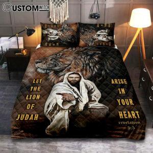 Let The Lion Of Judah Arise In Your Heart Quilt Bedding Set Bedroom – Revelation 5 5 – Christian Cover Twin Bedding Quilt Bedding Set – Religious Quilt Bedding Set Prints