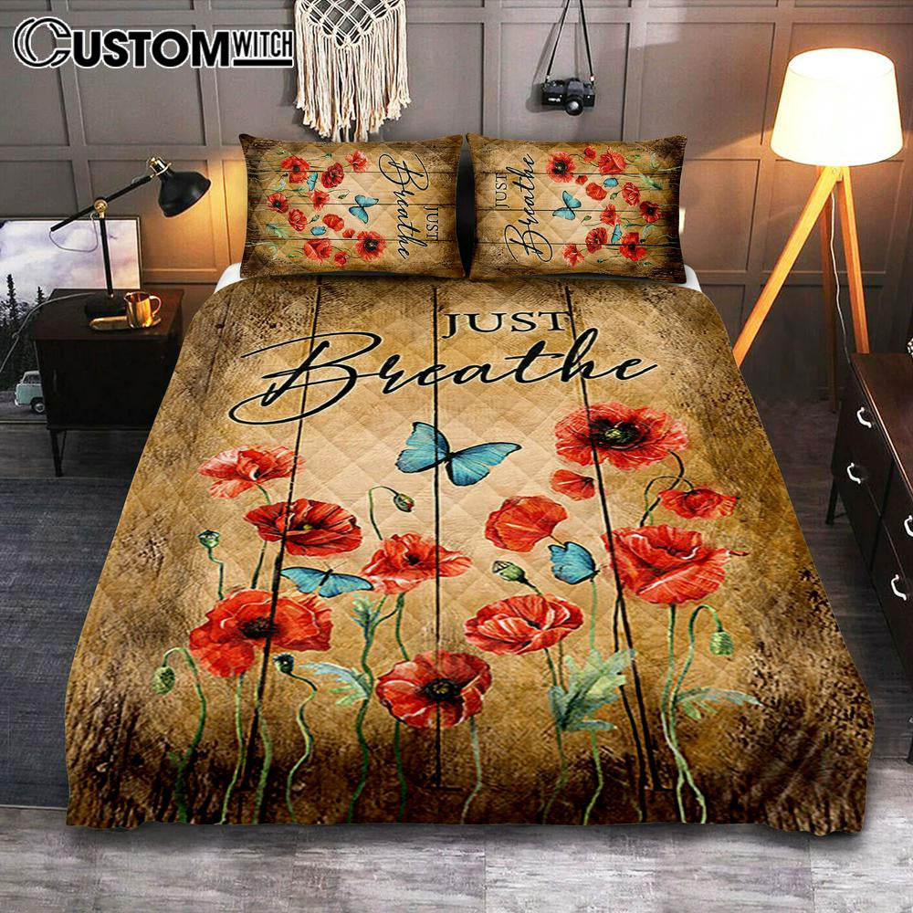 Just Breathe Poppy Blue Butterfly Bedroom Quilt Bedding Set – Bible Verse Quilt Bedding Set Art – Christian Bedroom Home Decor Just Breathe Poppy Blue Butterfly Bedroom Quilt Bedding Set – Bible Verse Quilt Bedding Set Art – Christian Bedroom Home Decor