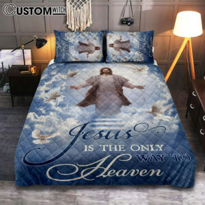 Jesus Is The Only Way To Heaven Quilt Bedding Set – The Hand Of Jesus Quilt Bedding Set Prints – Jesus Christ Quilt Bedding Set Art – Christian Cover Twin Bedding Decor