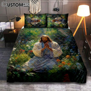 Jesus Christ Praying In The Garden Quilt Bedding Set Prints – Jesus Quilt Bedding Set Art – Christian Bedroom Decor