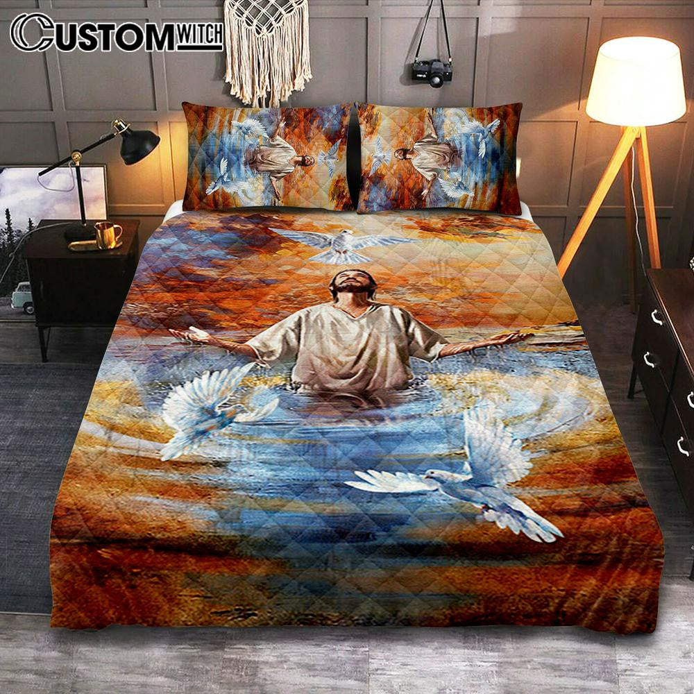 Jesus And Doves Baptism Quilt Bedding Set Bedroom – Bible Verse Quilt Bedding Set Art – Christian Home Decor