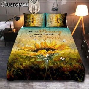 In The Morning Give Me Jesus Bloom Sunflower Butterfly Quilt Bedding Set – Christian Bedroom – Religious Home Decor