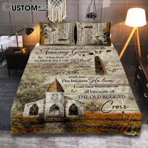 I Still Believe In Amazing Grace Quilt Bedding Set – Vintage Church Monarch Butterfly Old Rugged Cross Quilt Bedding Set Art – Bible Verse Bedroom