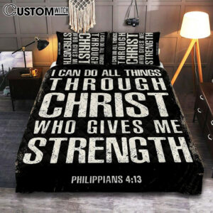 I Can Do All Things Through Christ Philippians 4 13 Quilt Bedding Set Cover Twin Bedding Decor – Christian Quilt Bedding Set Bedroom Decor