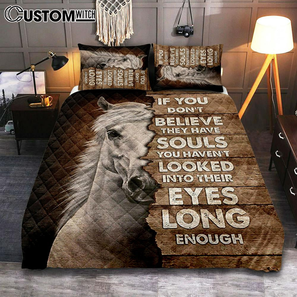 Horse If You Don’t Believe They Have Soul Quilt Bedding Set Bedroom – Christian Quilt Bedding Set Prints – Bible Verse Quilt Bedding Set Art Horse If You Don’t Believe They Have Soul Quilt Bedding Set Bedroom – Christian Quilt Bedding Set Prints – Bible Verse Quilt Bedding Set Art