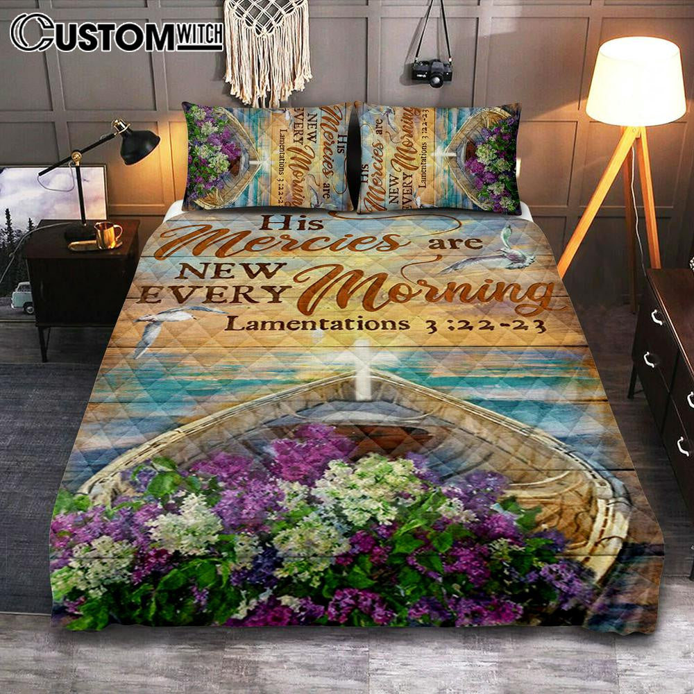 His Mercies Are New Every Morning Boat Flower Cross Quilt Bedding Set Bedroom – Christian Bedroom Decor – Religious Quilt Bedding Set Prints