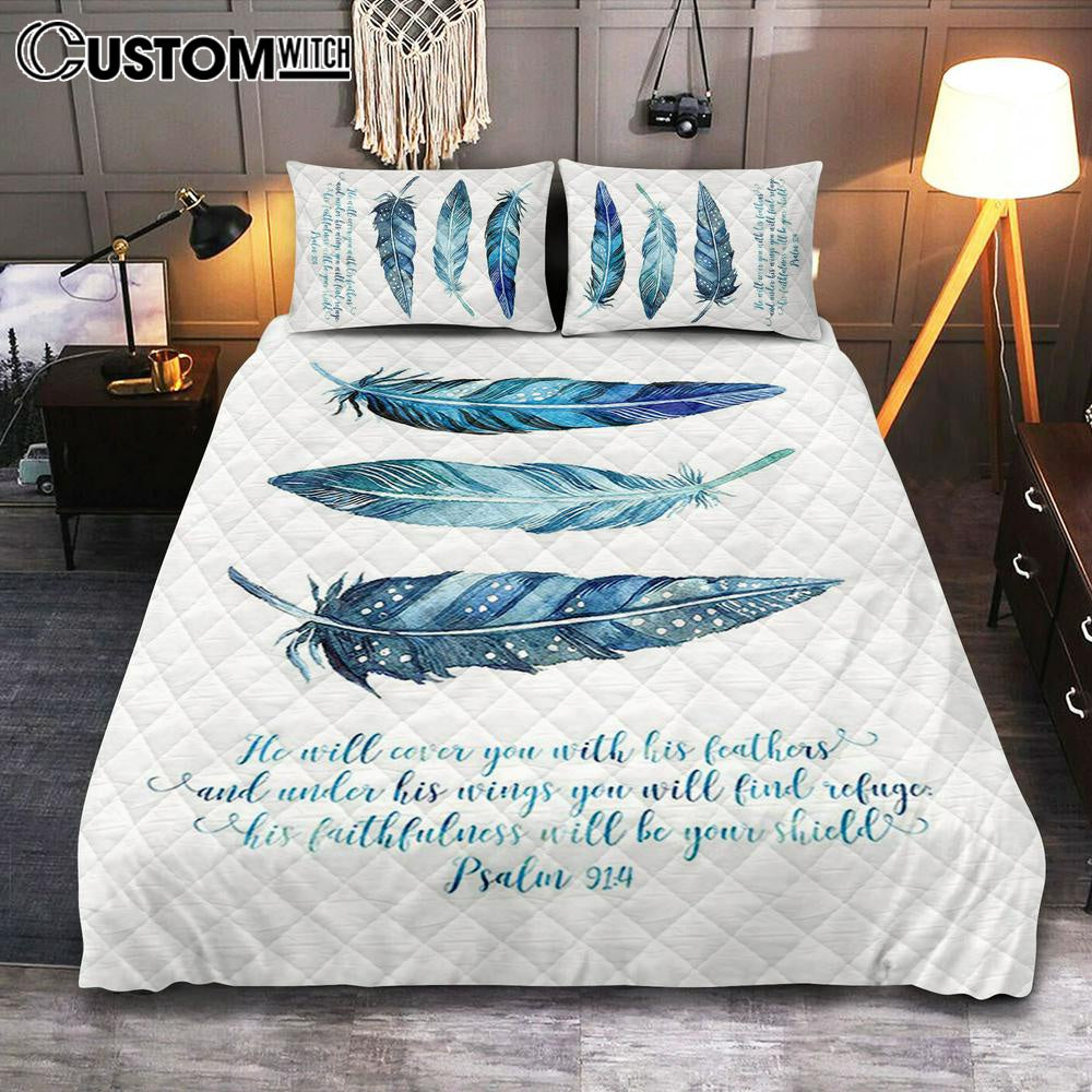 He Will Cover You With His Feathers Quilt Bedding Set Bedroom – Psalm 91 4 – Christian Quilt Bedding Set Bedroom Decor