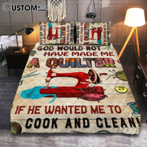 God Would Not Have Made Me A Quilter Quilt Bedding Set Bedroom – Christian Cover Twin Bedding Quilt Bedding Set – Religious Quilt Bedding Set Prints